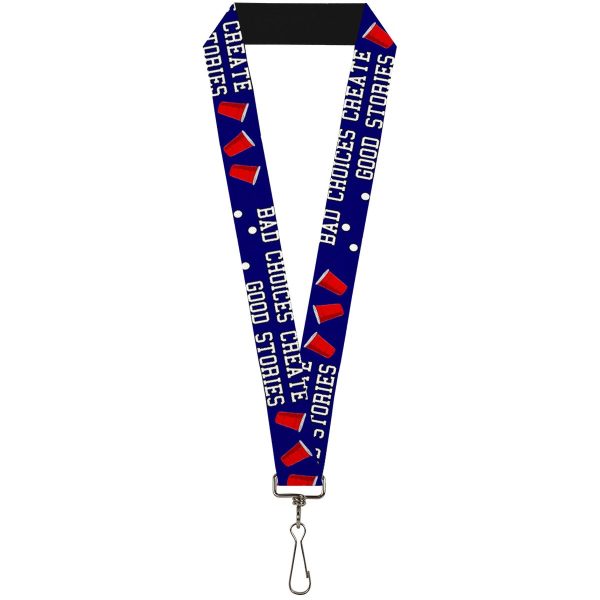 Buckle-Down Lanyard - Beer Pong BAD CHOICES CREATE GOOD STORIES Blue White Red Sale